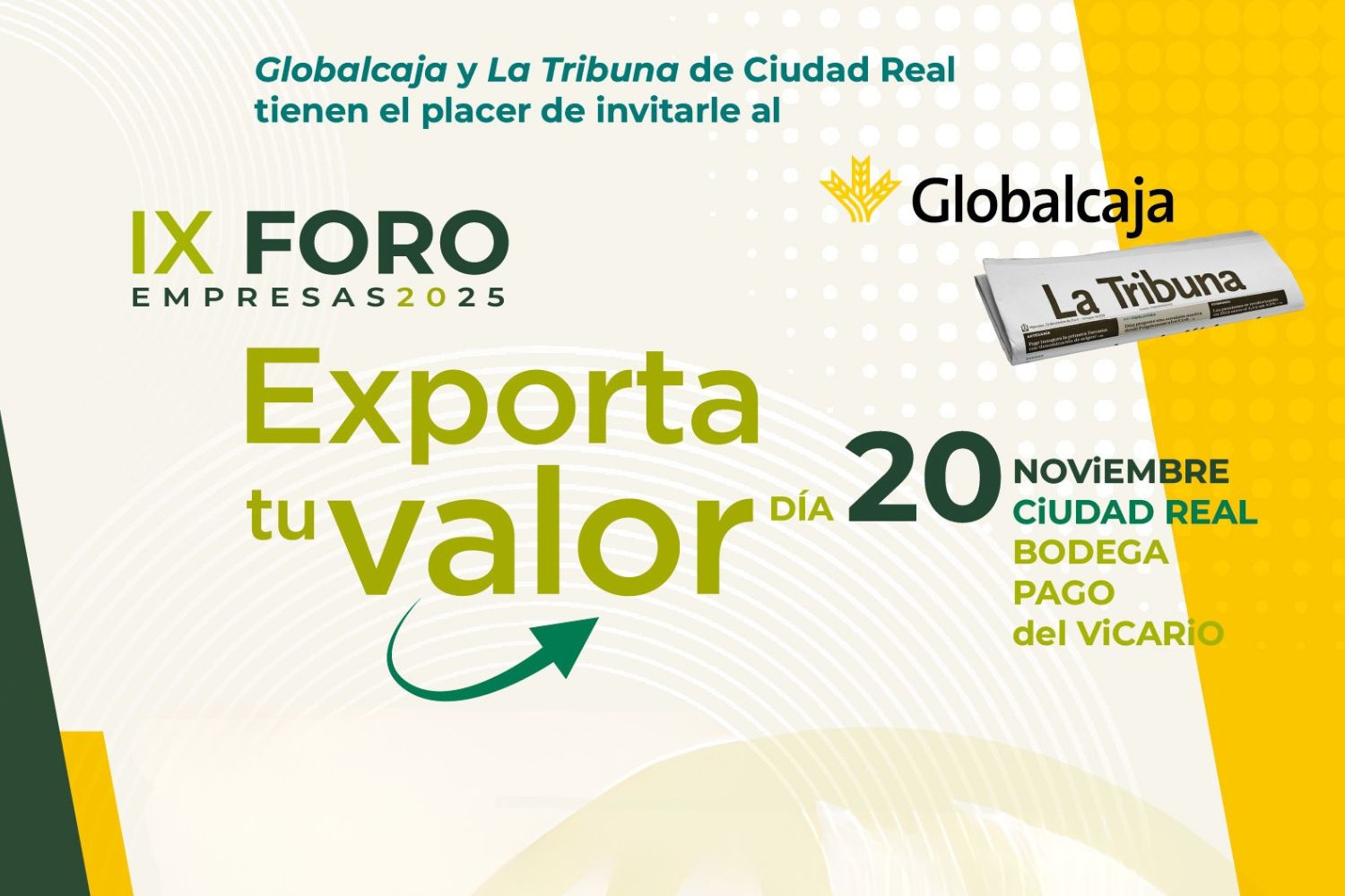 IX FORO EMPRESAS2025 Globalcaja La Tribuna Exporta tuvalor